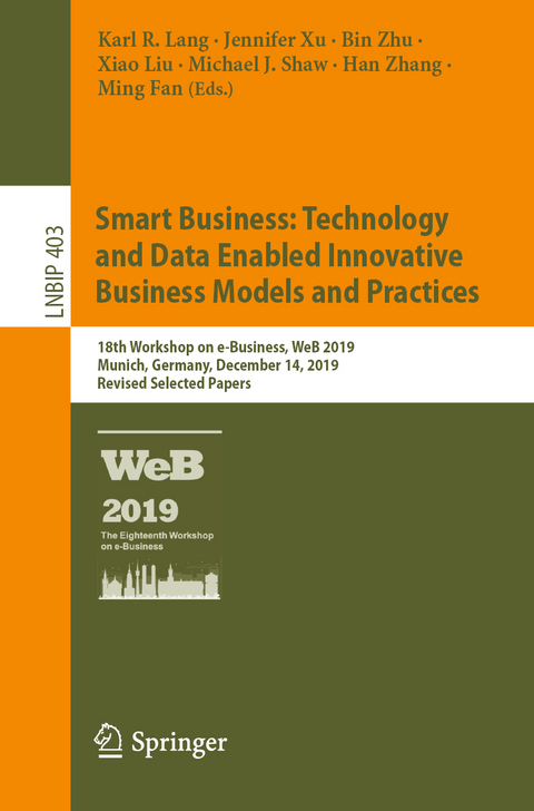 Smart Business: Technology and Data Enabled Innovative Business Models and Practices - 