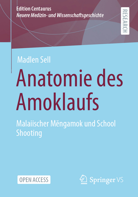 Anatomie des Amoklaufs - Madlen Sell