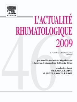 L'Actualité Rhumatologique 2009 - Marcel-Francis Kahn, Thomas Bardin, Olivier Meyer, Philippe Orcel, Frédéric Lioté