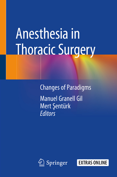 Anesthesia in Thoracic Surgery - 