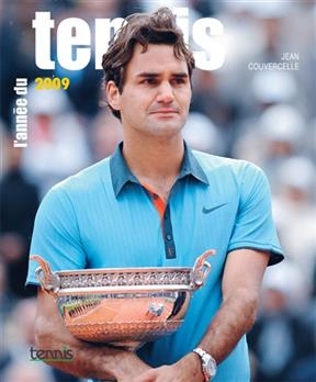 L'année du tennis 2009 - Jean Couvercelle