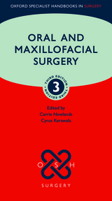Oral and Maxillofacial Surgery - Newlands, Carrie; Kerawala, Cyrus