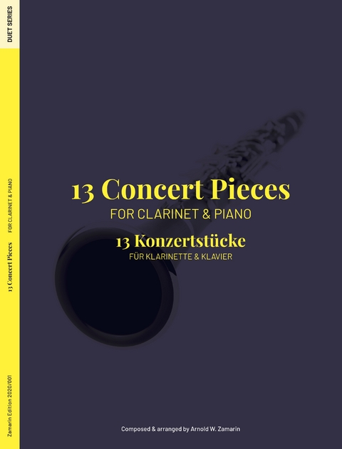 13 Concert Pieces for Clarinet & Piano - Arnold Zamarin