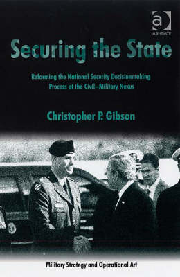 Securing the State -  Dr Christopher P Gibson