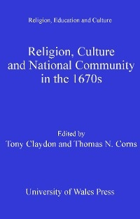 Religion, Culture and National Community in the 1670s - 