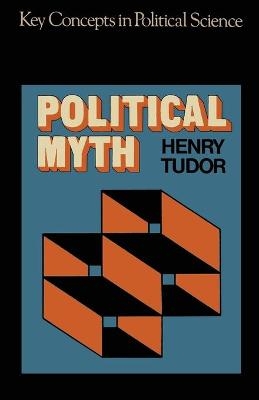 Political Myth - H. Tudor