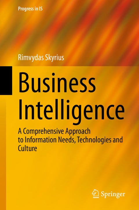 Business Intelligence - Rimvydas Skyrius