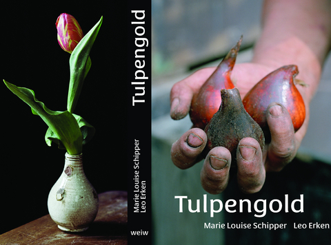 Tulpengold - Marie Louise Schipper