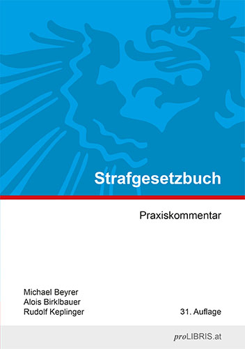 Strafgesetzbuch - Michael Beyrer, Alois Birklbauer, Rudolf Keplinger