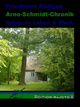 Arno-Schmidt-Chronik - Friedhelm Rathjen