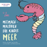Mitmach-Malbuch für Kinder - MEER - Alexandra Schönfeld