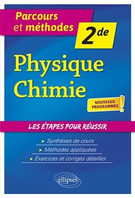 Physique chimie 2de : nouveaux programmes - Vanessa Bach