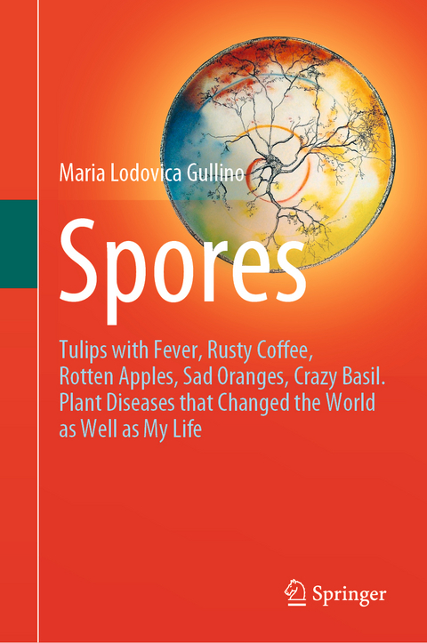 Spores - Maria Lodovica Gullino