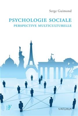 PSYCHOLOGIE SOCIALE PERSPECTIVE MULTICUL -  GUIMOND ED 2010