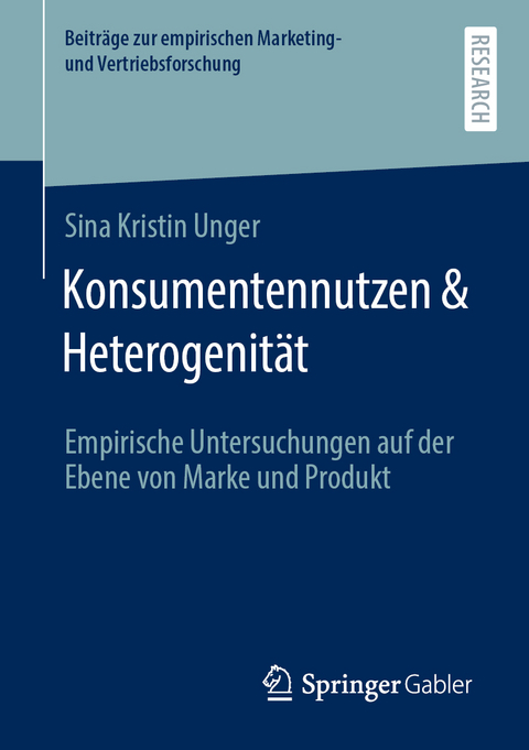 Konsumentennutzen & Heterogenität - Sina Kristin Unger