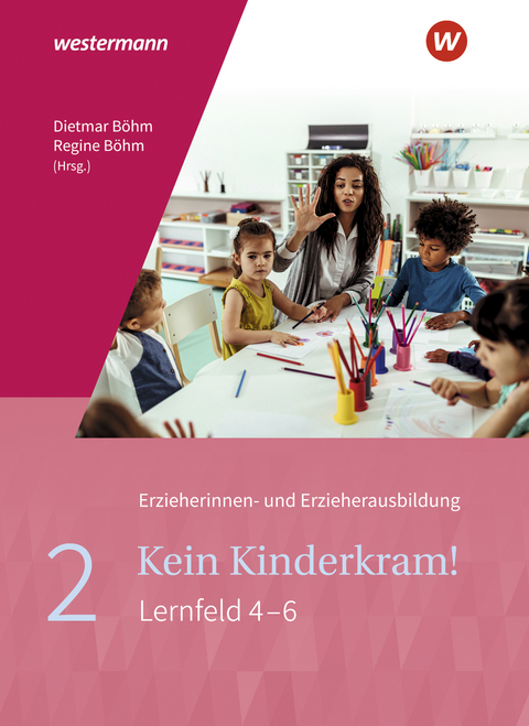 Kein Kinderkram! - Regine Böhm, Martin Gehlen, Miriam Mansour, Gisela Lück, Bianca Ribic, Andrea Friedhofen, Stefanie Dreißen, Astrid Mittmann, Lutz-W. Müller-Till, Kurt-Helmuth Eimuth, Anja Berkemeier, Dietmar Böhm, Reinhard Lohmiller