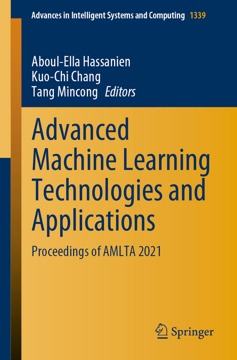 Advanced Machine Learning Technologies and Applications - 