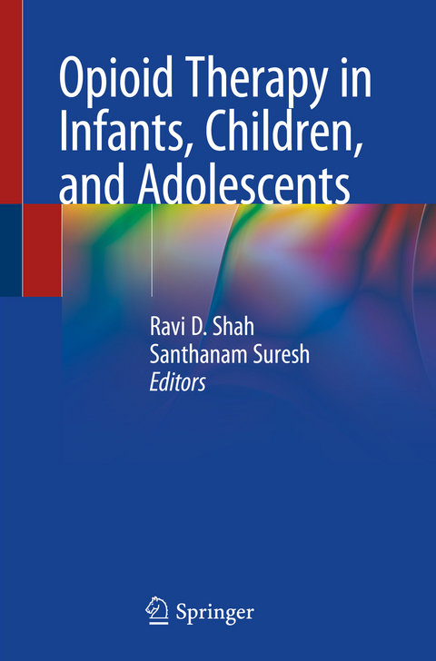 Opioid Therapy in Infants, Children, and Adolescents - 