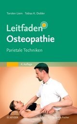 Leitfaden Osteopathie - Liem, Torsten; Dobler, Tobias K.