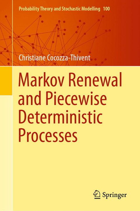 Markov Renewal and Piecewise Deterministic Processes - Christiane Cocozza-Thivent