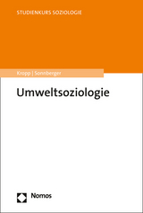 Umweltsoziologie - Cordula Kropp, Marco Sonnberger