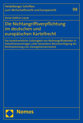 Die Nichtangriffsverpflichtung im deutschen und europäischen Kartellrecht - Anne-Kathrin Lauer