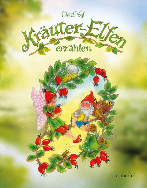 Kräuter-Elfen erzählen - Christl Vogl