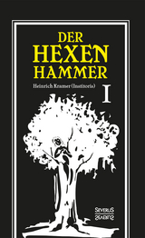 Der Hexenhammer: Malleus Maleficarum. - Kramer, Heinrich