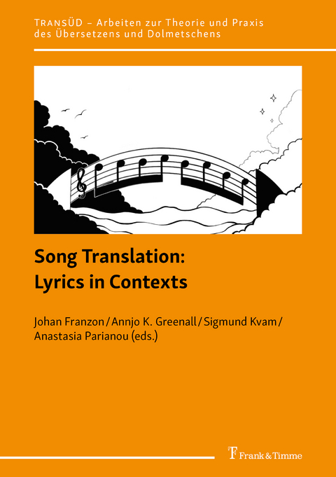 Song Translation: Lyrics in Contexts - 