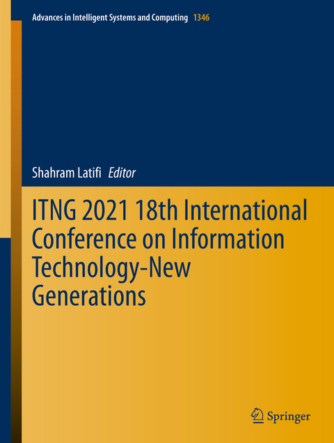 ITNG 2021 18th International Conference on Information Technology-New Generations - 