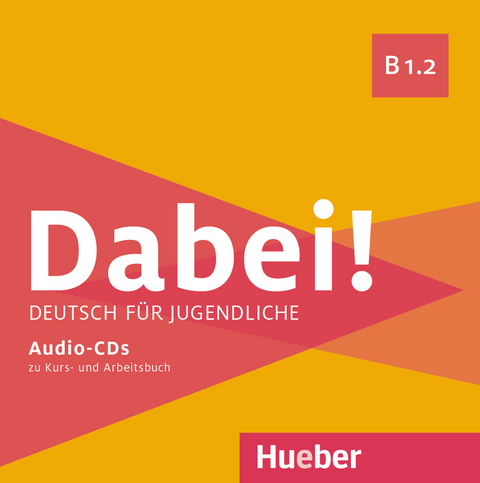 Dabei! B1.2 - Gabriele Kopp, Josef Alberti, Siegfried Büttner, Anna Hila