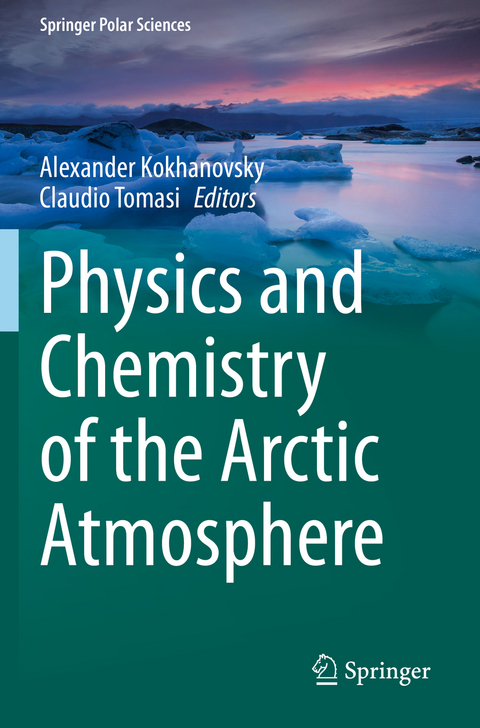 Physics and Chemistry of the Arctic Atmosphere - 