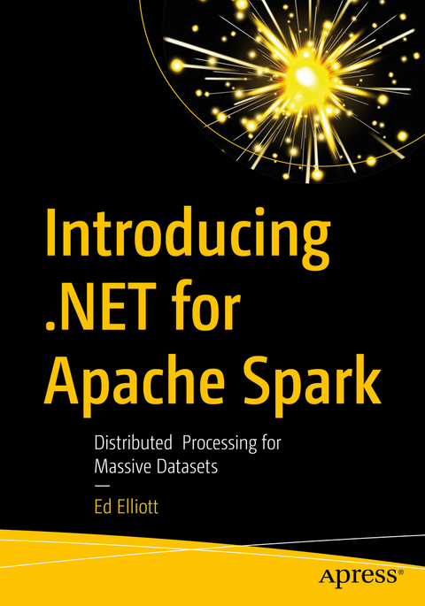 Introducing .NET for Apache Spark - Ed Elliott