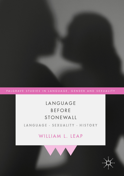 Language Before Stonewall - William L. Leap