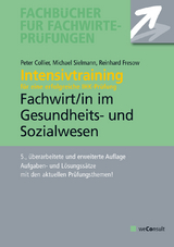 Intensivtraining Gepr. Fachwirt im Gesundheits- und Sozialwesen - Collier, Peter; Sielmann, Michael