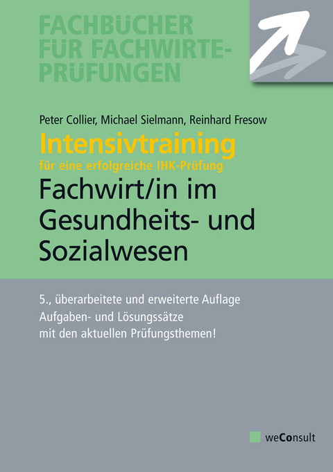 Intensivtraining Gepr. Fachwirt im Gesundheits- und Sozialwesen - Michael Sielmann