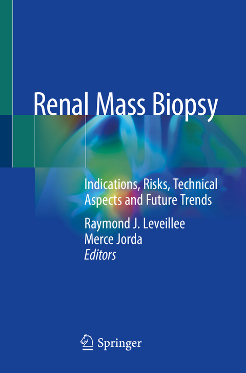 Renal Mass Biopsy - 