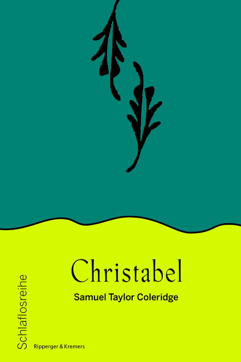 Christabel - Samuel Taylor Coleridge