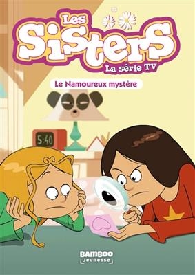 Les sisters : la série TV. Vol. 36. Le namoureux mystère - Florane Poinot