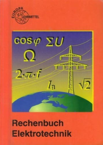 Lösungen Rechenbuch Elektrotechnik - Peter Bastian, Walter Eichler, Siegfried Reifler, Hans Rinn, Otto Spielvogel, Klaus Tkotz, Ulrich Winter