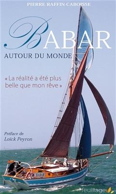 BABAR AUTOUR DU MONDE -  RAFFIN CABOIS