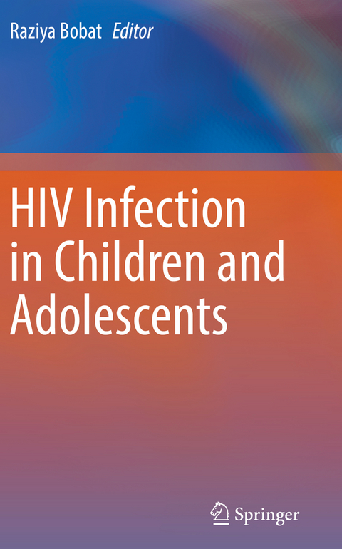 HIV Infection in Children and Adolescents - 