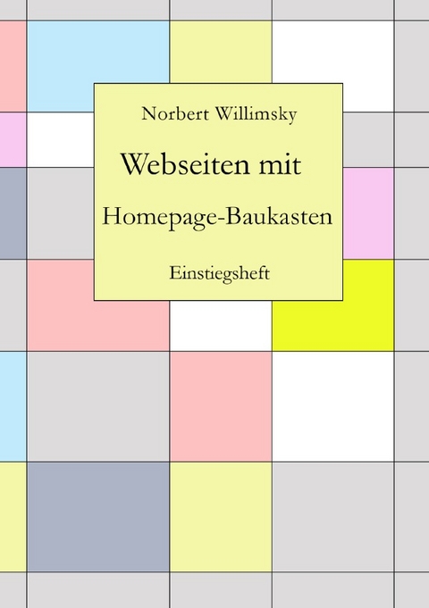 Webseiten mit Homepage-Baukasten - Norbert Willimsky