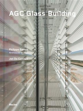 AGC Glass Building - Philippe Samyn, Jan de Coninck