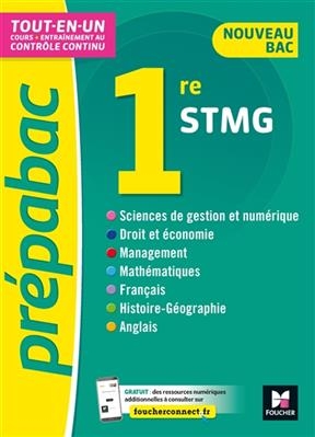 Tout-en-un 1re STMG : cours + entraînement au contrôle continu : nouveau bac -  Ginoux-f