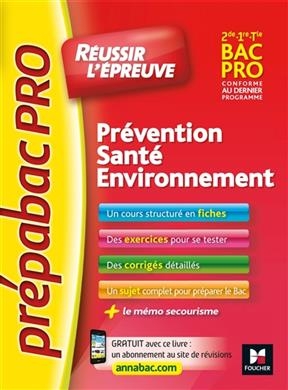 Prévention, santé, environnement : 2de, 1re, terminale bac pro -  Crosnier-s