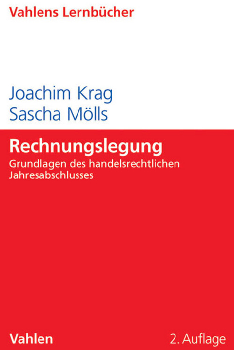 Rechnungslegung - Joachim Krag, Sascha Mölls