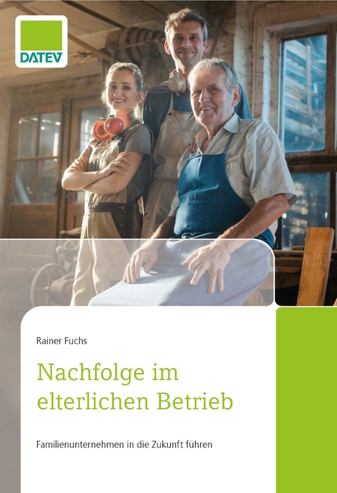 Nachfolge im elterlichen Betrieb - Rainer Fuchs