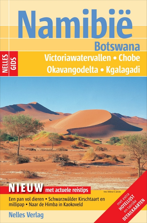 Nelles Gids Namibië - Botswana -  Heinrich Dannenberg