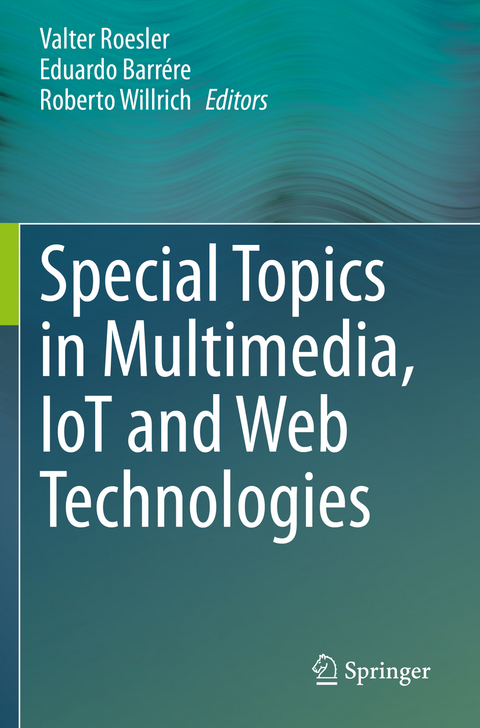 Special Topics in Multimedia, IoT and Web Technologies - 